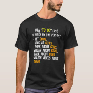 Koe Mijn Takenlijst Geweldige Zomer Schattige Koe T-shirt