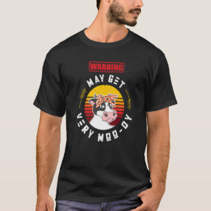 Koe Puns Grappen Waarschuwing Zuivelboer Koe T-shirt