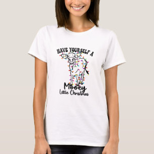 Koe & Snow Have Yourself A Mooey Little Christmas T-shirt
