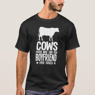 Koeien bieden meer dan jouw vriend koe boerderij v t-shirt