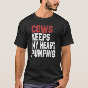 Koeien Houden Mijn Hart Kloppende Boer Koeienmeisj T-shirt