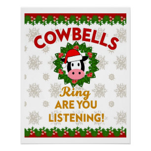 Koeienbellen rinkelen luister je Kerstmis Grappige Perfect Poster