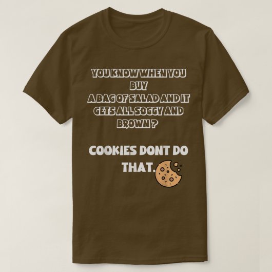 Koekjes beter dan salade t-shirt (Design voorkant)