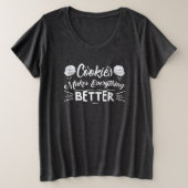 Koekjes maken alles beter, Koekjesdag Grote Maat T-shirt (Design voorkant)