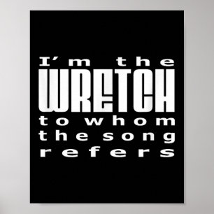 Koel Christelijke citaten in de Wretch Amazing Gra Poster