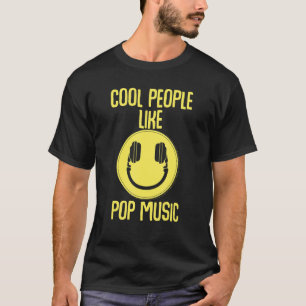 Koel mensen zoals Pop Music Dj Deejay Party Bass R T-shirt