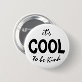 Koel om aardig te zijn ronde button 5,7 cm (Voorkant /achterkant)