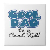 Koel papa naar een Cool Kind Gifts Tegeltje (Voorkant)