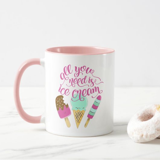 Koel slogan Alles wat je nodig hebt is ijskap Mok (Met donut)