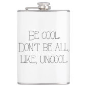 Koel uncool Quote Flask NY Housewiys Funny Heupfles (Voorkant)