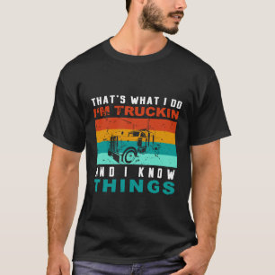 Koel vrachtwagenchauffeur t-shirt Im trucking en i