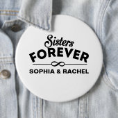 Koel - Zusters Forever Ronde Button 6,0 Cm (In situ)