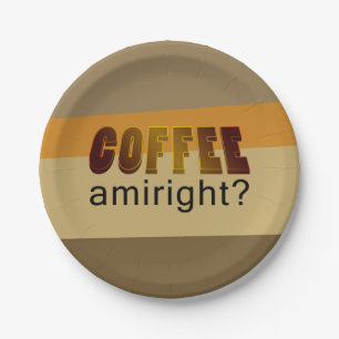 Koffie Amiright? Papieren Bordje