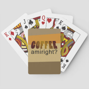 Koffie Amiright? Pokerkaarten