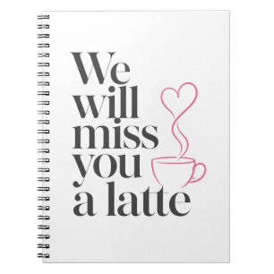 Koffie Bedankt Vaarwel voor Collega Notitieboek