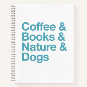 Koffie & Boeken & Natuur & Honden Notitieboek (Bla