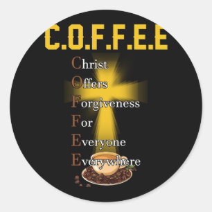 Koffie Christus biedt vergeving aan iedereen ooit Ronde Sticker