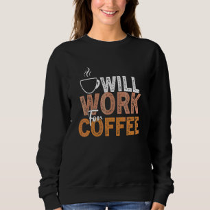Koffie Citaat Koffieverslaving Koele koffie 18 Trui
