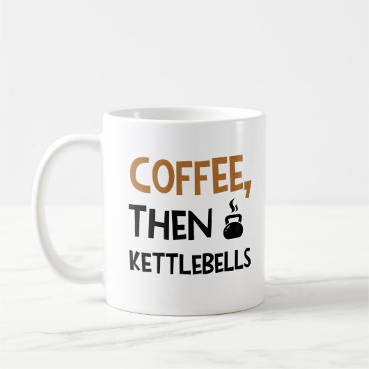 Koffie dan kettlebells grappige quote workout Mok (Links)