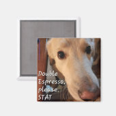 Koffie Dog Magnet #1 - Buffy Magneet (Voorkant / Achterkant)