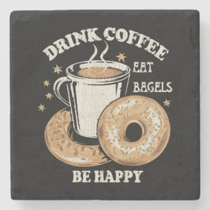 Koffie drinken Bagels eten Wees gelukkig Stenen Onderzetter