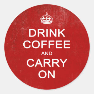 Koffie Drinken en doorgaan, kalm parodie houden Ronde Sticker