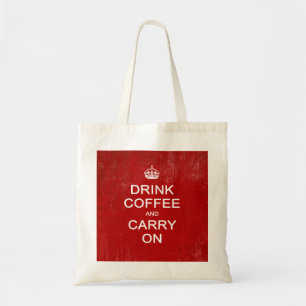 Koffie Drinken en doorgaan, kalm parodie houden Tote Bag