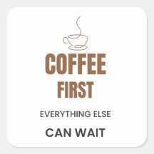Koffie eerst, alles andere kan wachten Grappige ko