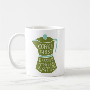 Koffie eerst alles later geïllustreerd Mok cadeau
