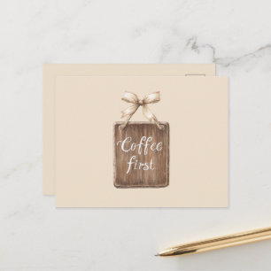 Koffie Eerst Bord Boog Briefkaart