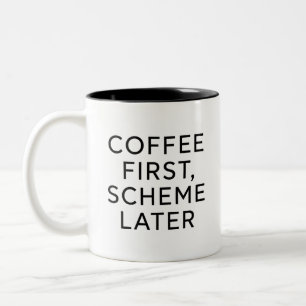 Koffie eerst, dan pas plannen Funny Coffee Mok 
