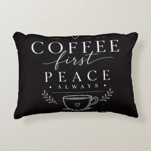 Koffie eerst vrede accent kussen