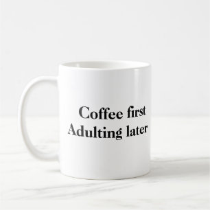 Koffie eerste volwassen latere Mok