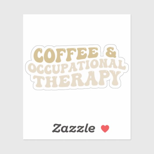 koffie en beroepsmatige therapie, Groovy koffie Sticker (Vel)