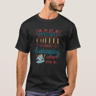 Koffie- en bijenteelt 1 t-shirt