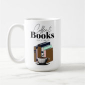 Koffie en boeken is alles wat ik nodig heb koffiemok (Links)