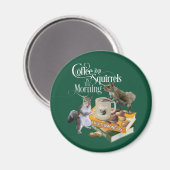Koffie en eekhoorntjes - Funny Squirrel Lover Magn Magneet (Voorkant / Achterkant)