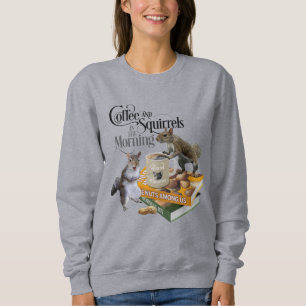 Koffie en eekhoorntjes - Funny Squirrel Lover Trui