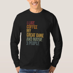 Koffie en mijn grote daan 3 mensen die honden Geze T-shirt