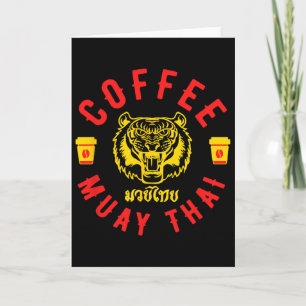 Koffie en Muay Thai Grappig Mma Kickbokscadeau  Kaart