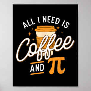 Koffie en Pi - Pi Day Wiskunde Lover Science Teach Poster