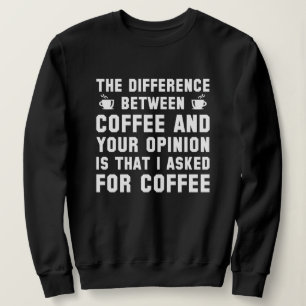 Koffie en uw mening trui