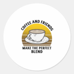 Koffie en vrienden maken het perfecte mengsel ronde sticker