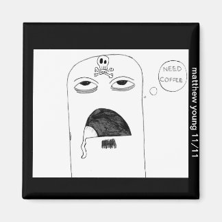 Koffie Fiend Magnet Magneet