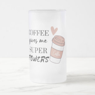 Koffie geeft me superkrachten matglas bierpul