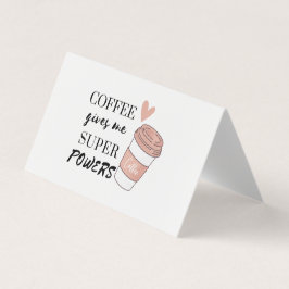 Koffie geeft me superkrachten visitekaartjes
