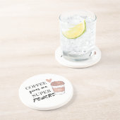 Koffie geeft me superkrachten zandsteen onderzetter (Zijkant)