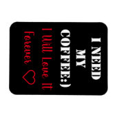 Koffie Gezegde Magnet Magneet (Horizontaal)