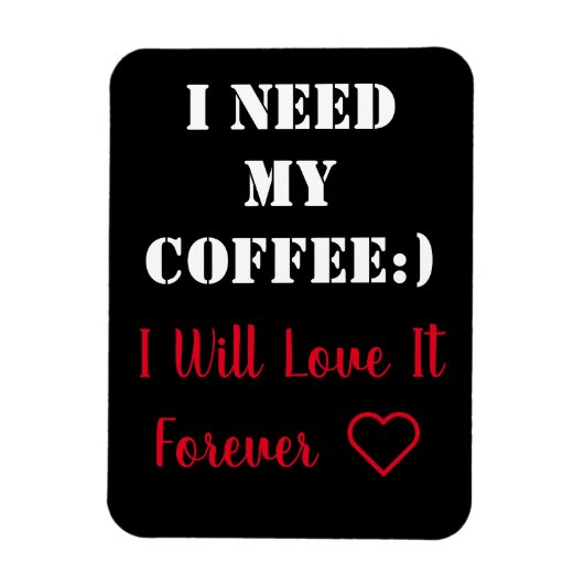 Koffie Gezegde Magnet Magneet (Verticaal)