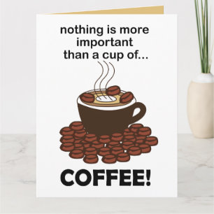 Koffie Grappige koffieliefhebber Koffie  Kaart